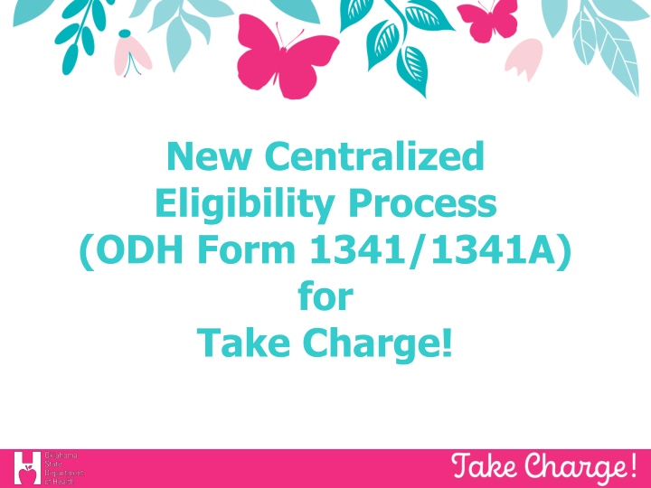 new centralized eligibility process odh form 1341