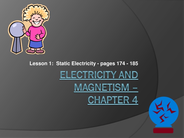 lesson 1 static electricity pages 174 185