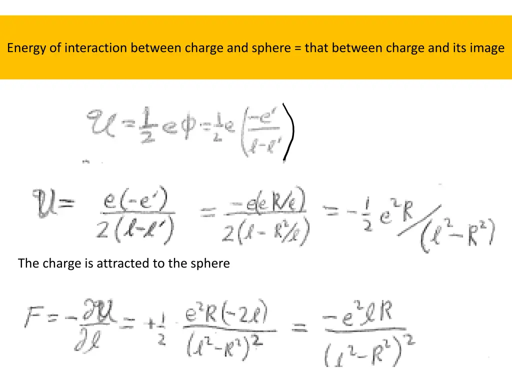 energy of interaction between charge and sphere