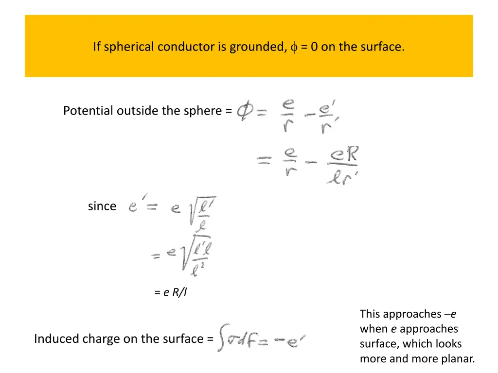 if spherical conductor is grounded