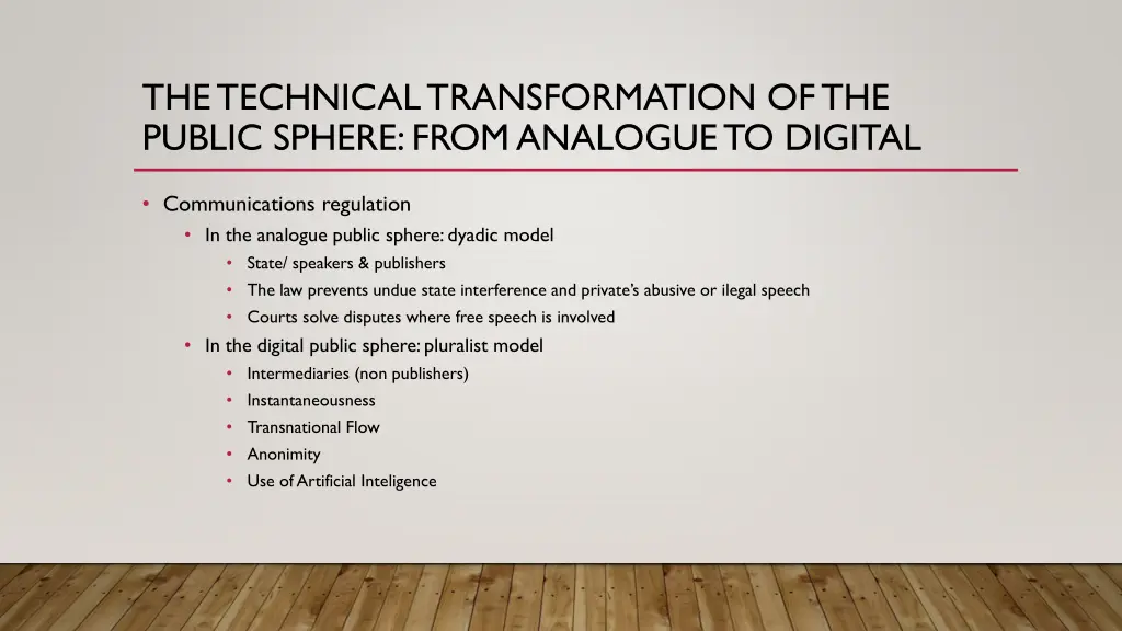 thetechnicaltransformation ofthe public sphere