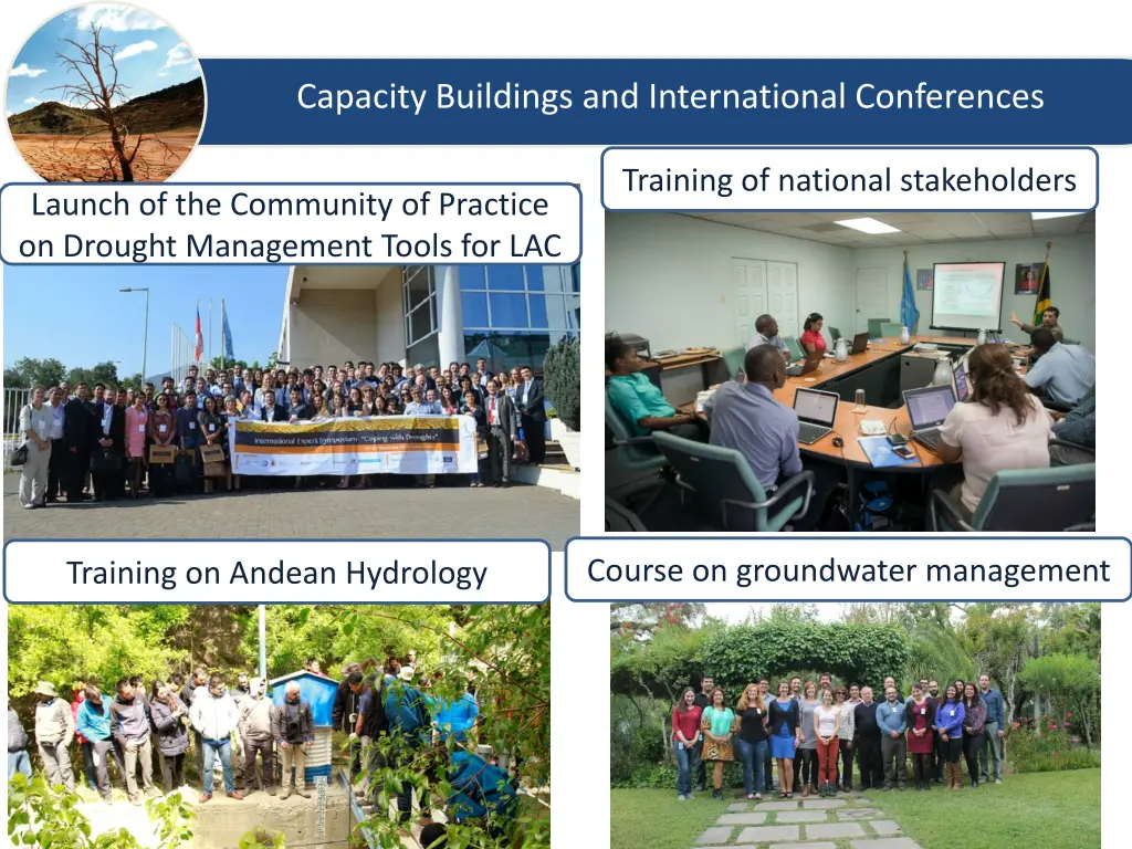 capacity buildings and international conferences