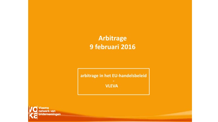 arbitrage 9 februari 2016