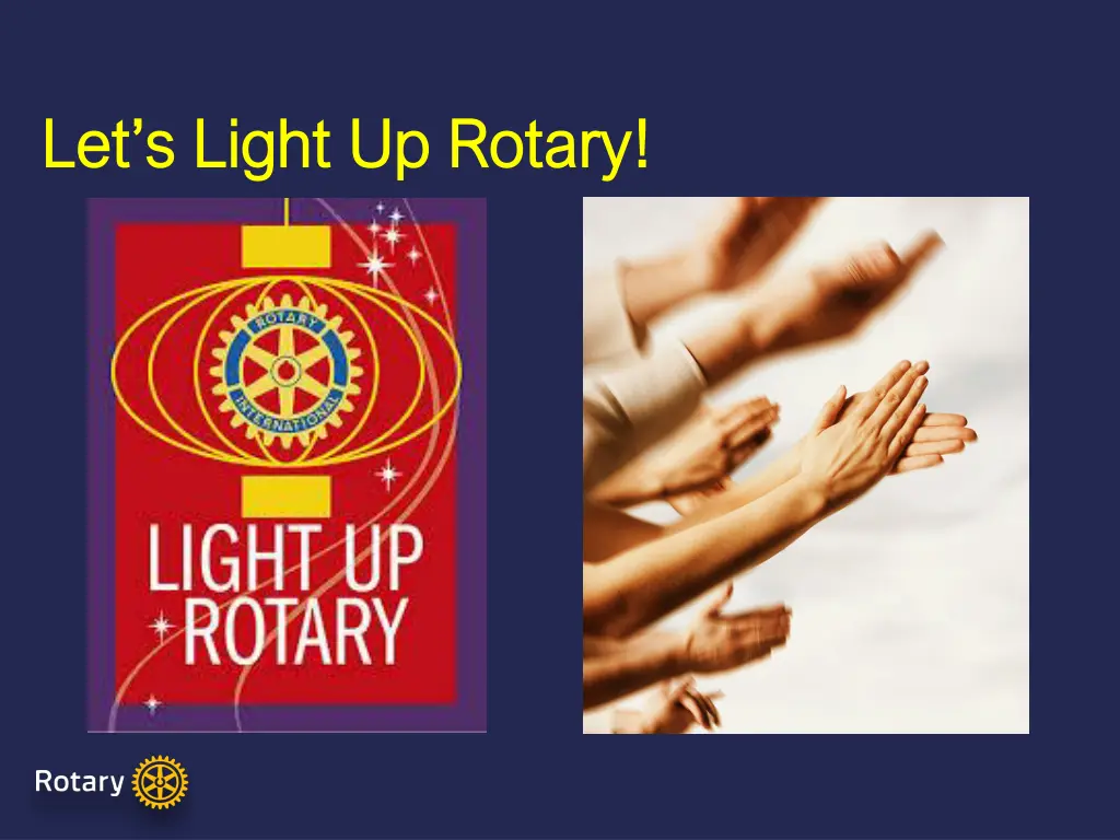 let s light up rotary let s light up rotary