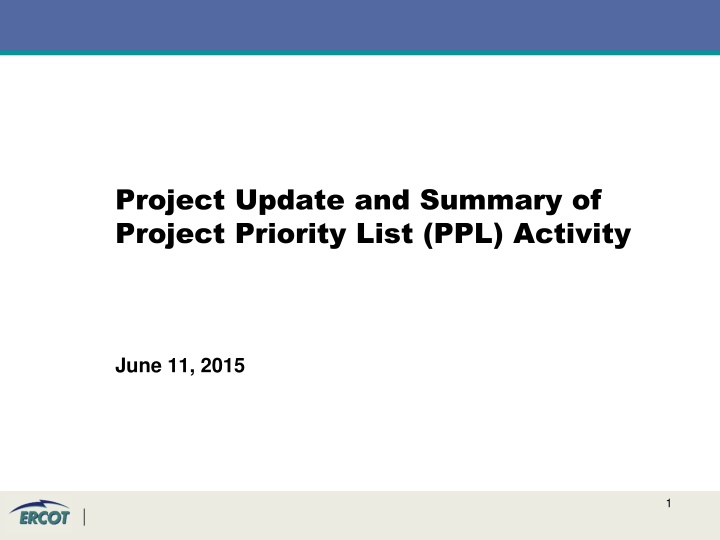 project update and summary of project priority