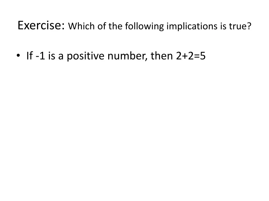 exercise which of the following implications