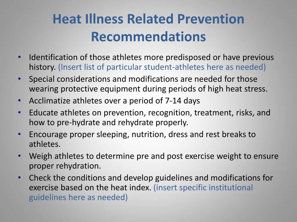 heat illness related prevention recommendations