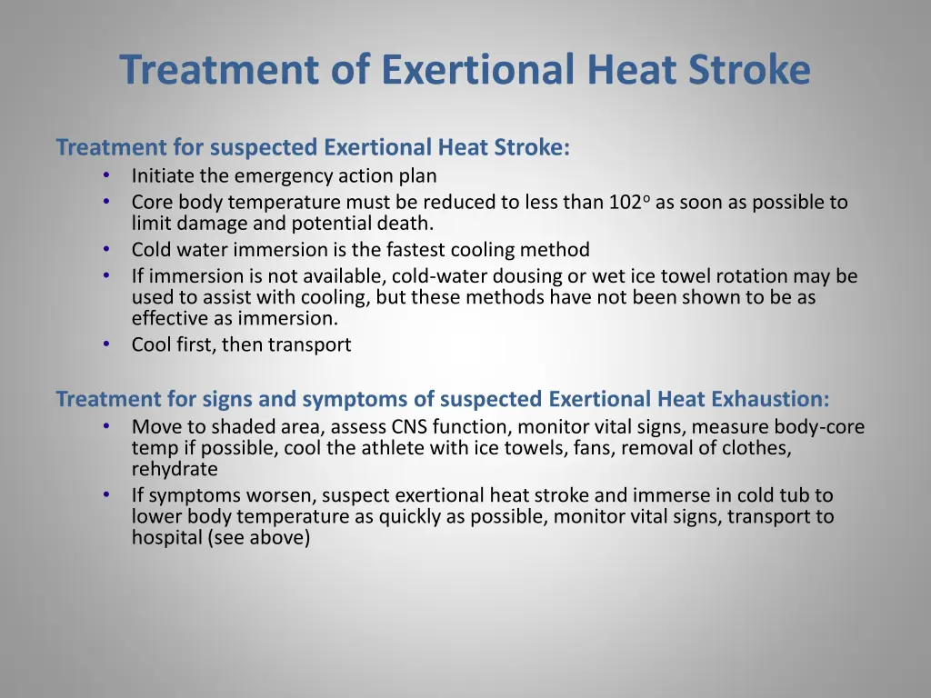 treatment of exertional heat stroke