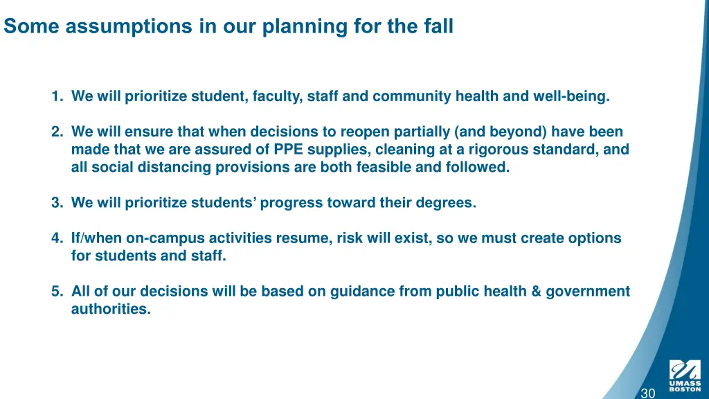 some assumptions in our planning for the fall