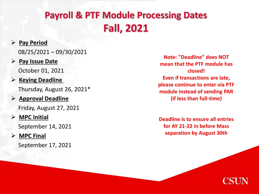 payroll ptf module processing dates fall 2021