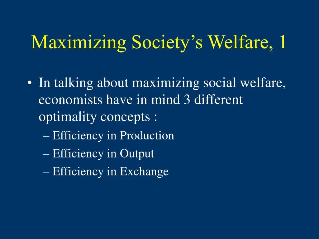 maximizing society s welfare 1