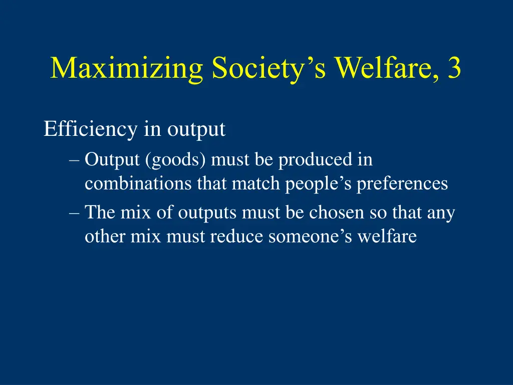 maximizing society s welfare 3