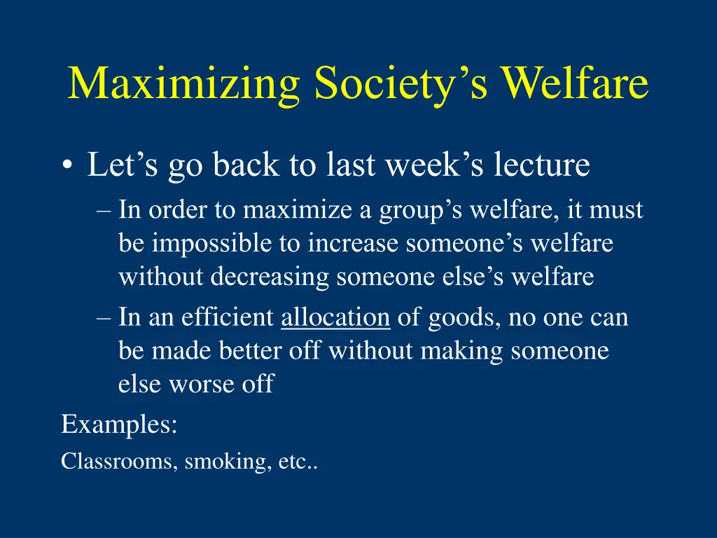 maximizing society s welfare