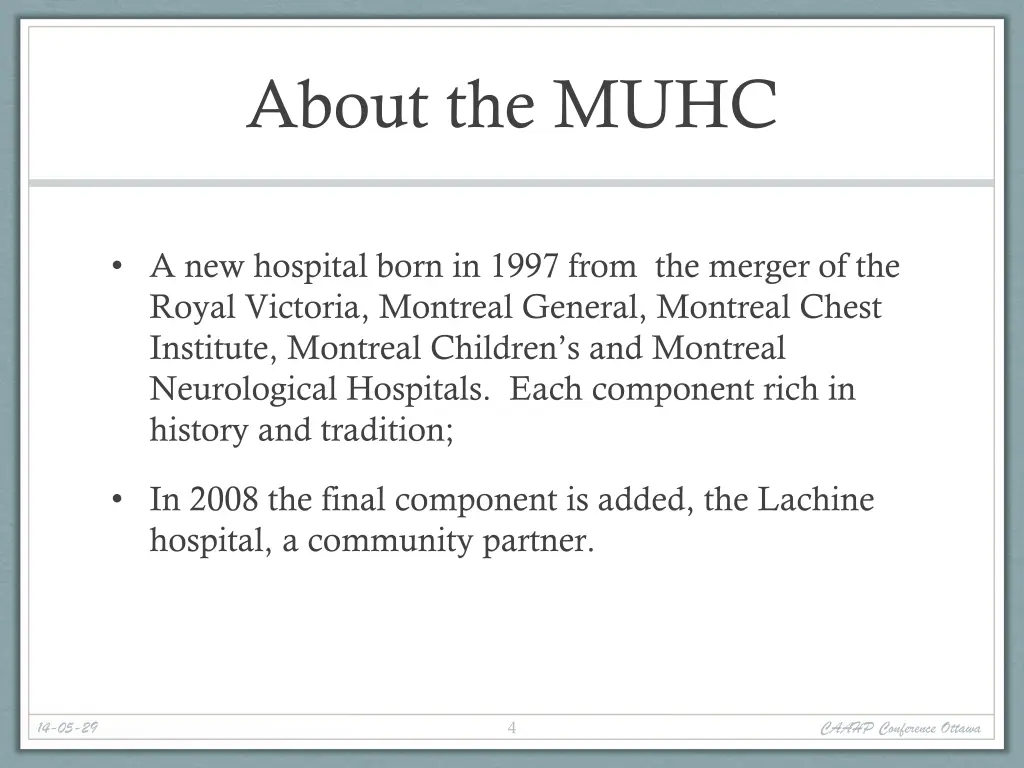 about the muhc