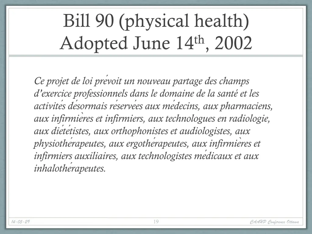 bill 90 physical health adopted june 14 th 2002