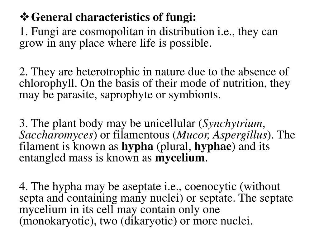 general characteristics of fungi 1 fungi