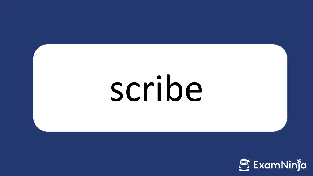 scribe