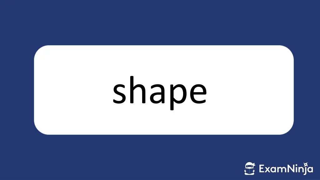 shape