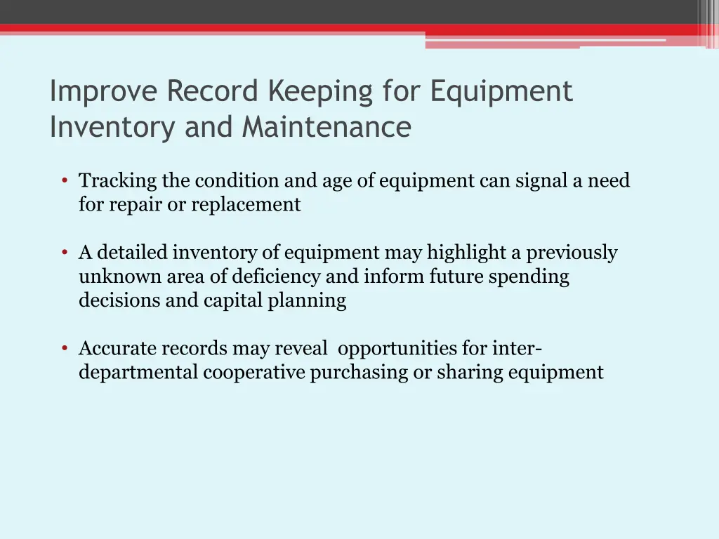 improve record keeping for equipment inventory