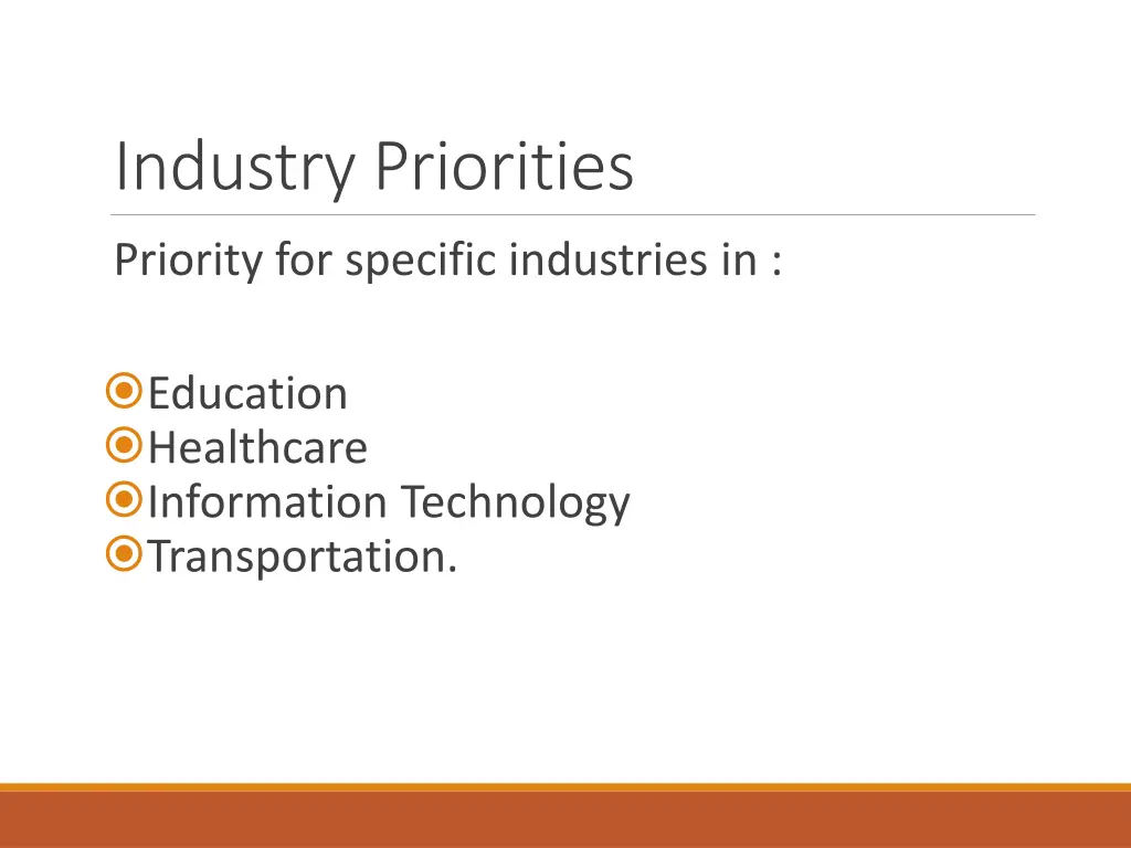 industry priorities