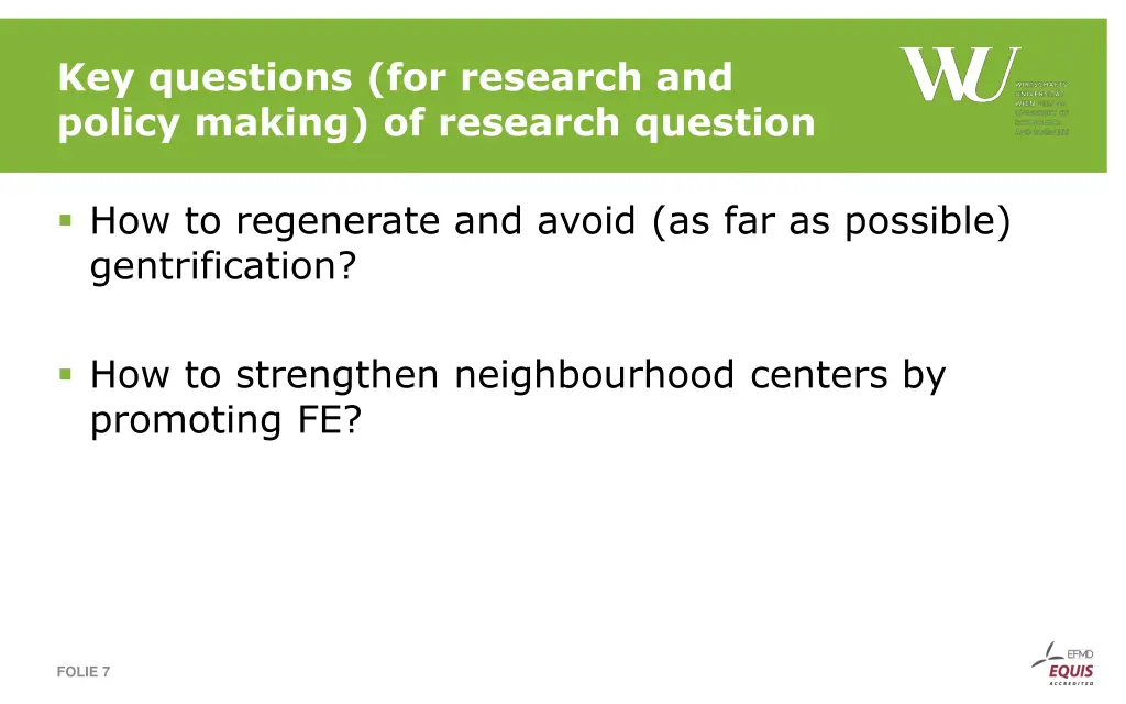 key questions for research and policy making