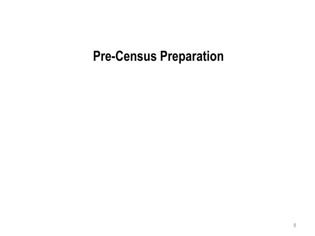 pre census preparation