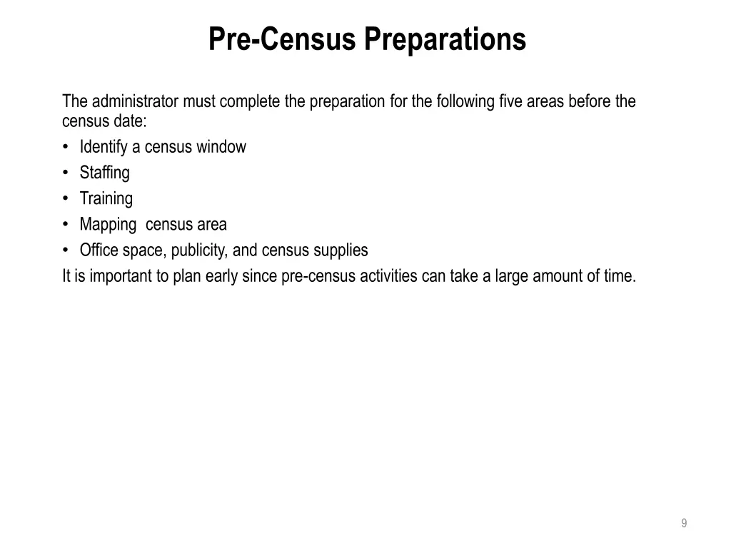 pre census preparations