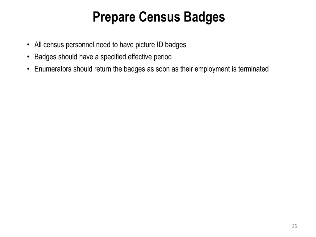 prepare census badges