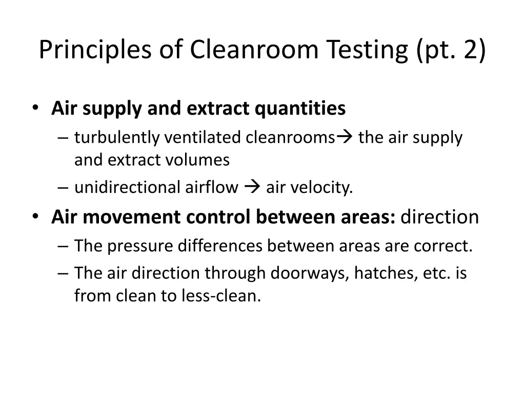 principles of cleanroom testing pt 2