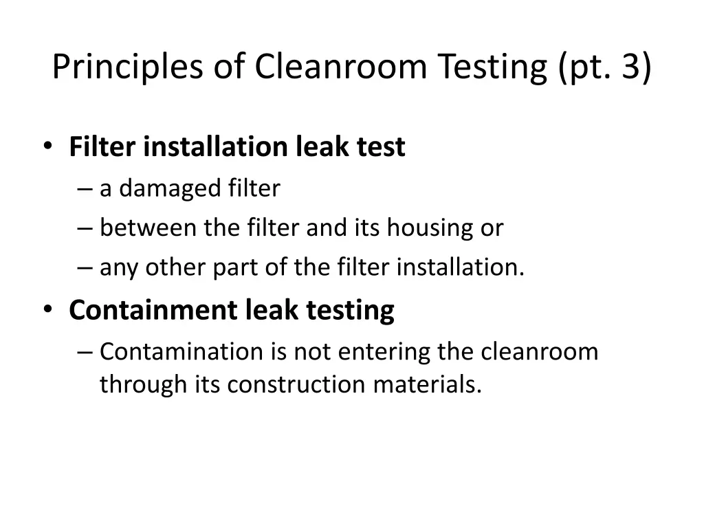 principles of cleanroom testing pt 3