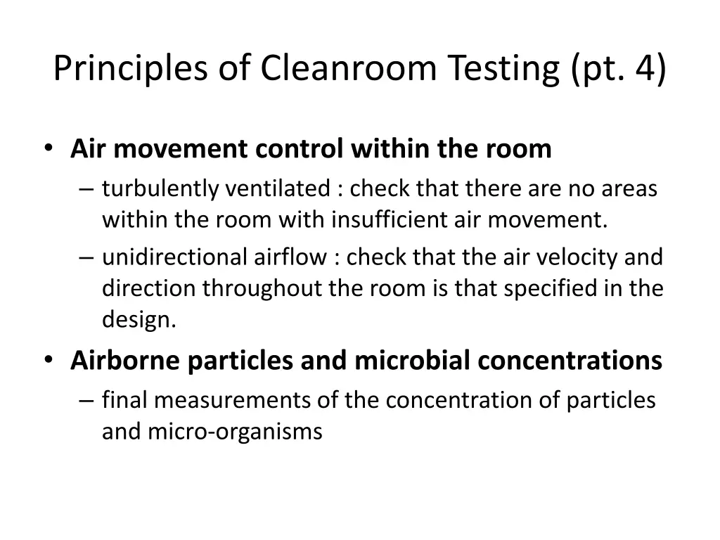 principles of cleanroom testing pt 4