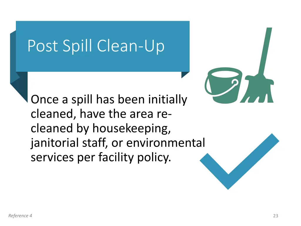 post spill clean up