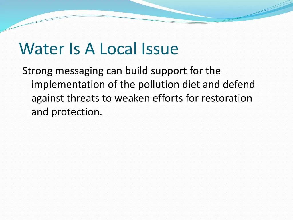 water is a local issue