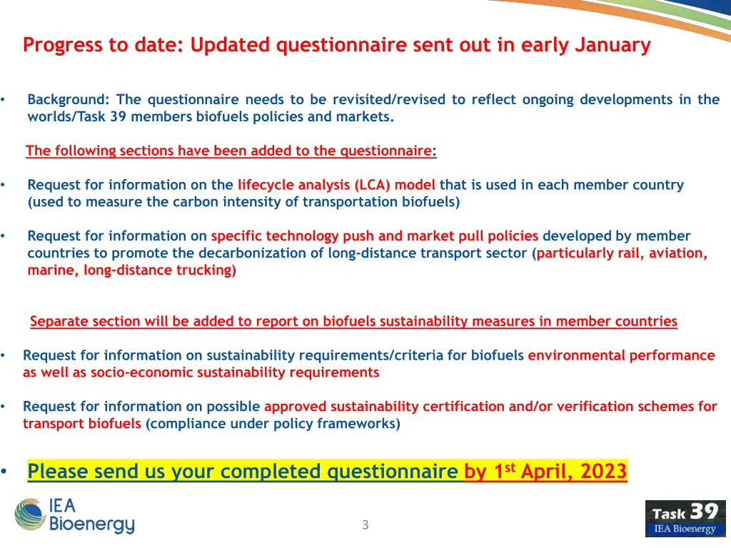 progress to date updated questionnaire sent