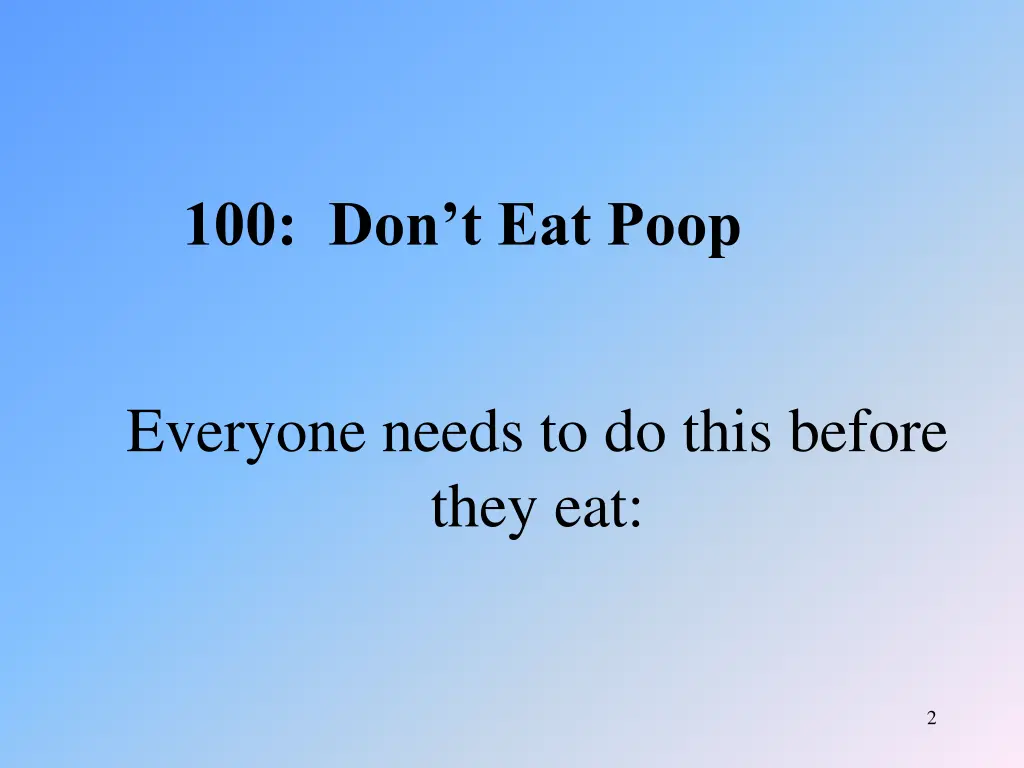 100 don t eat poop