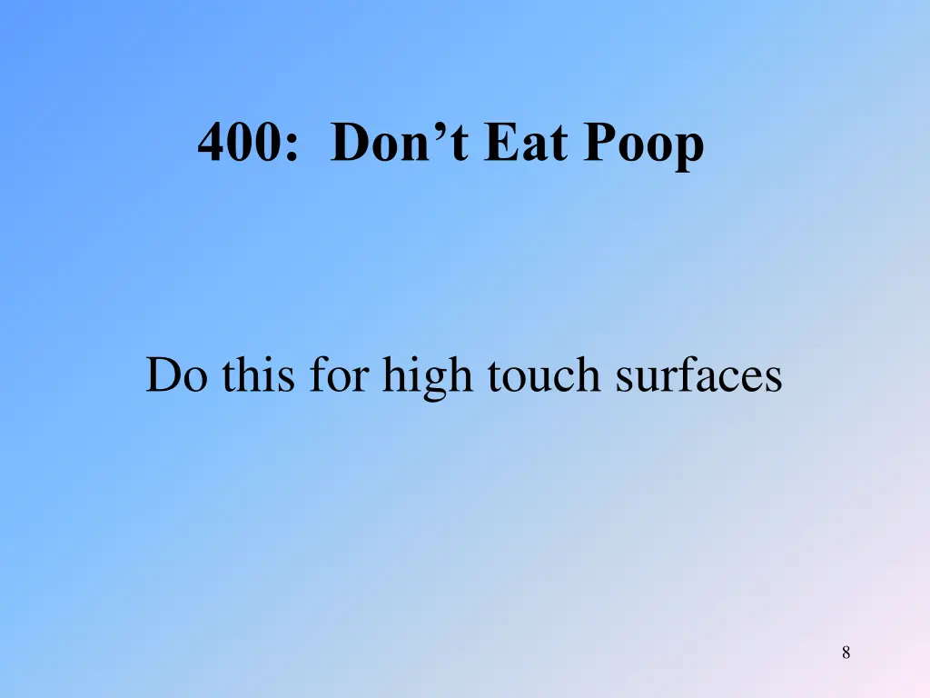 400 don t eat poop