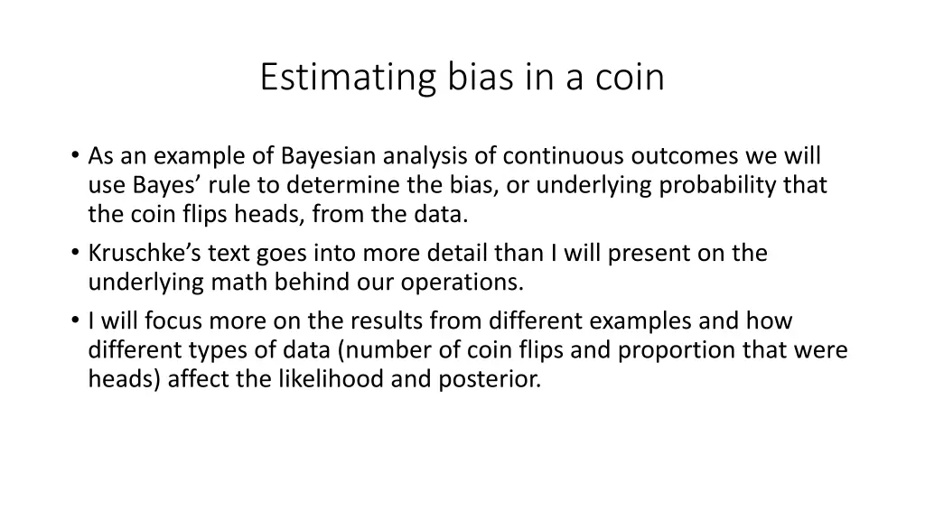 estimating bias in a coin