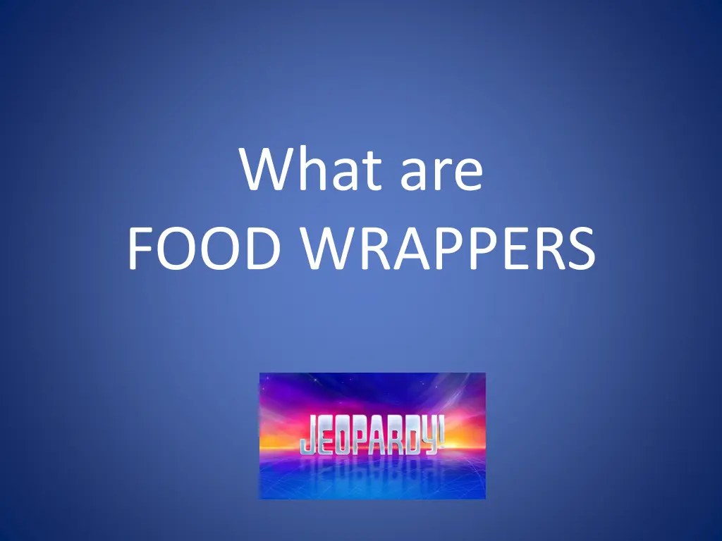 what are food wrappers