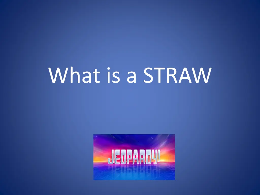 what is a straw