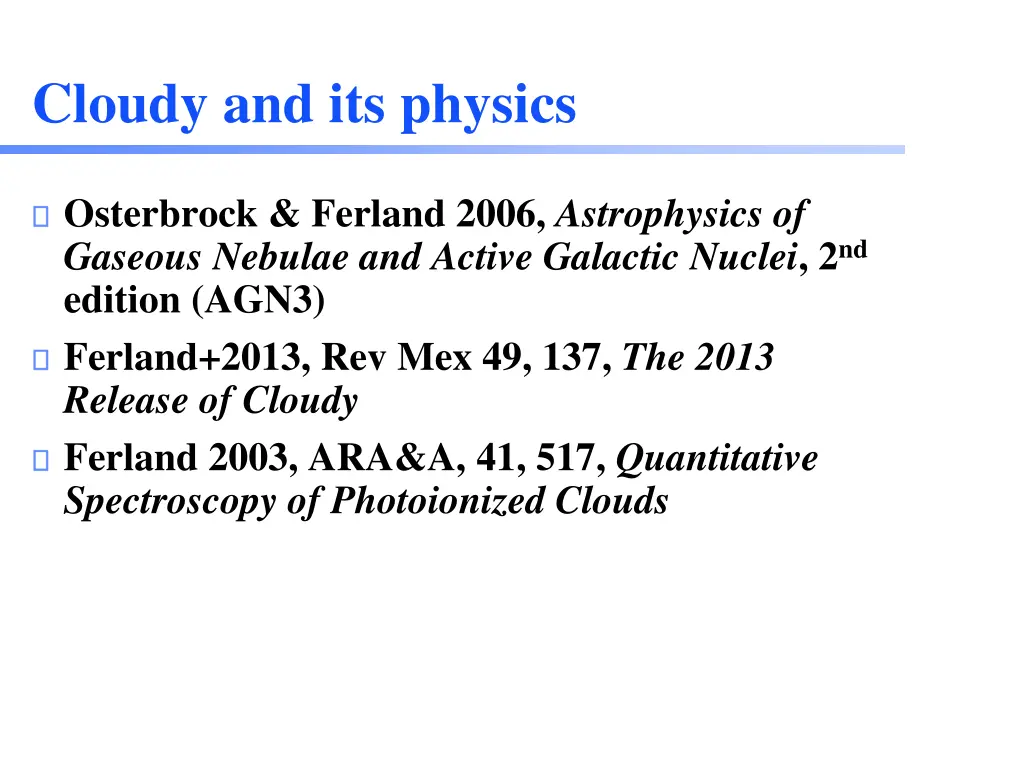 cloudy and its physics