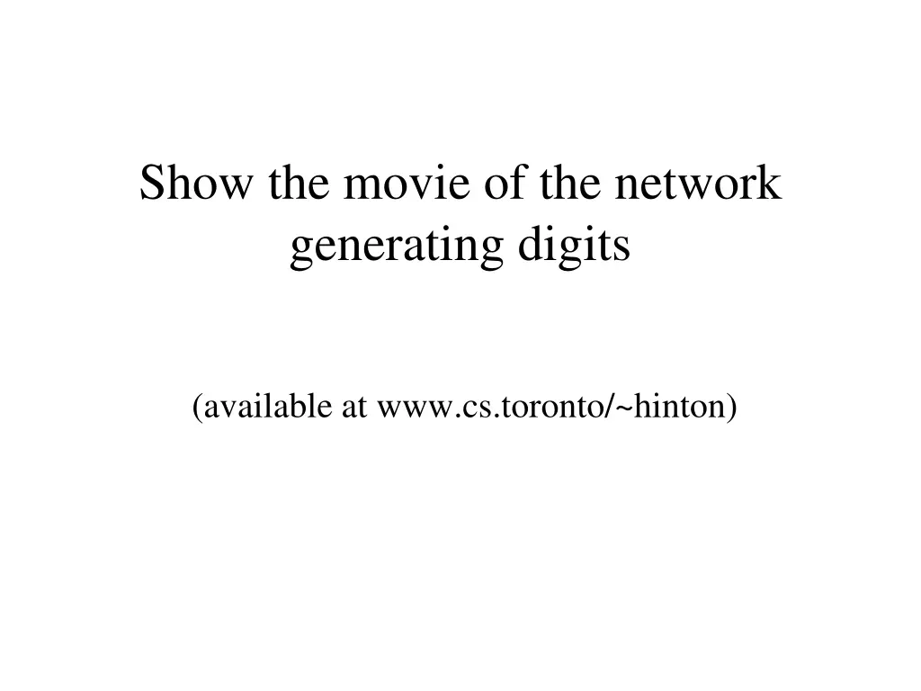 show the movie of the network generating digits