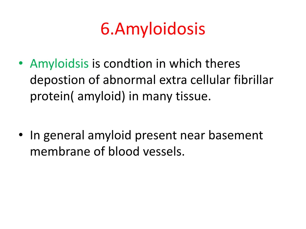 6 amyloidosis