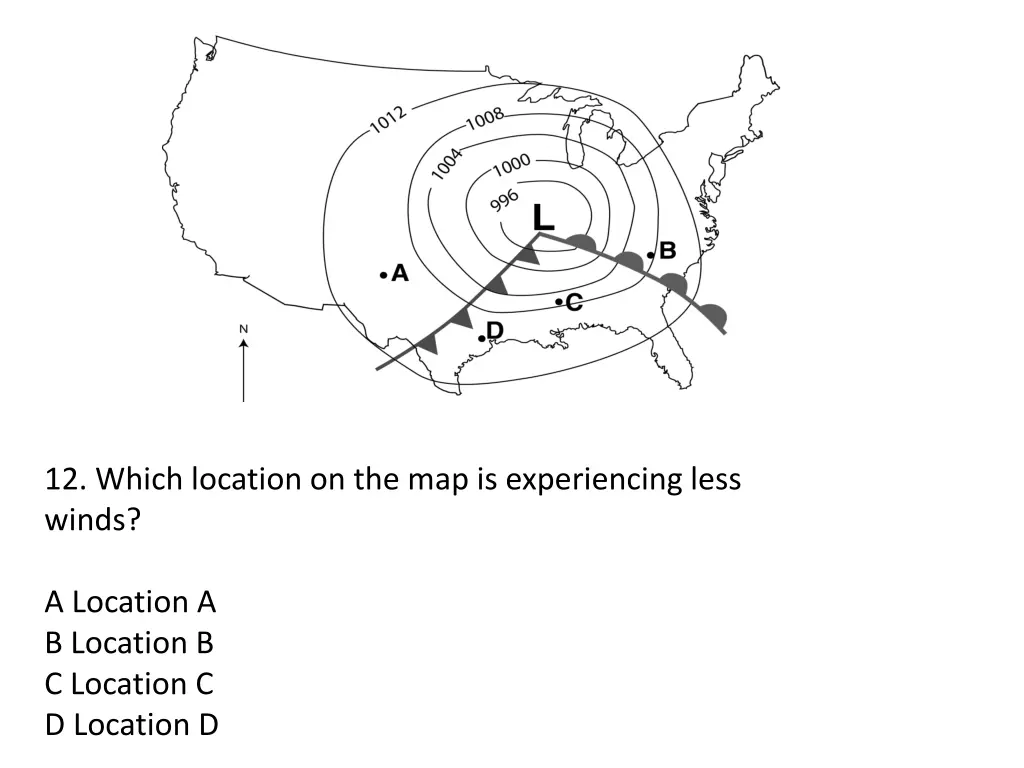 12 which location on the map is experiencing less