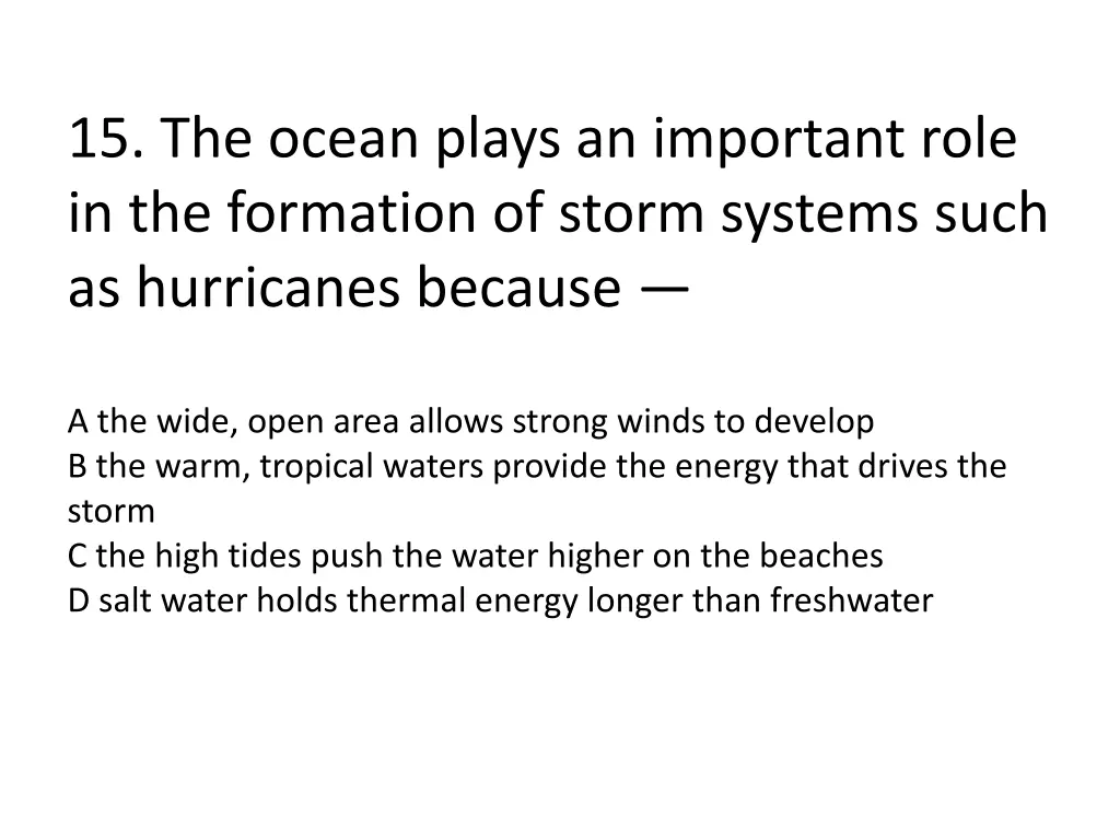 15 the ocean plays an important role