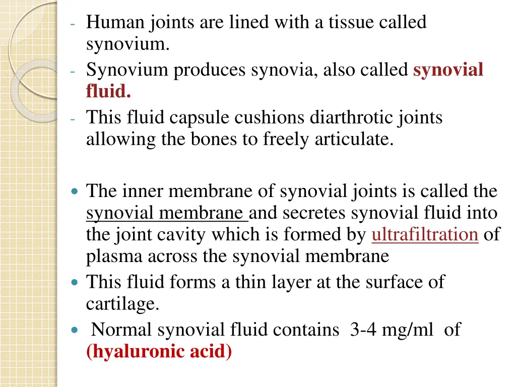 human joints are lined with a tissue called