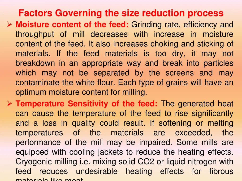 factors governing the size reduction process