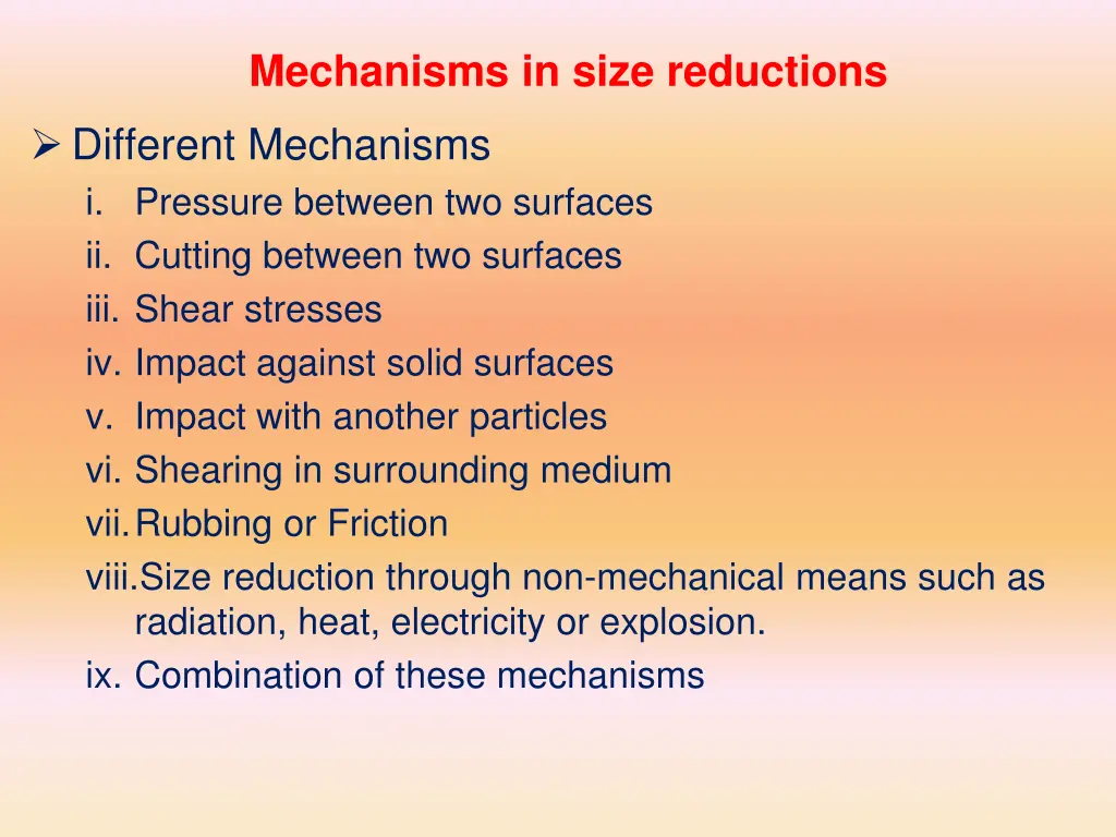 mechanisms in size reductions