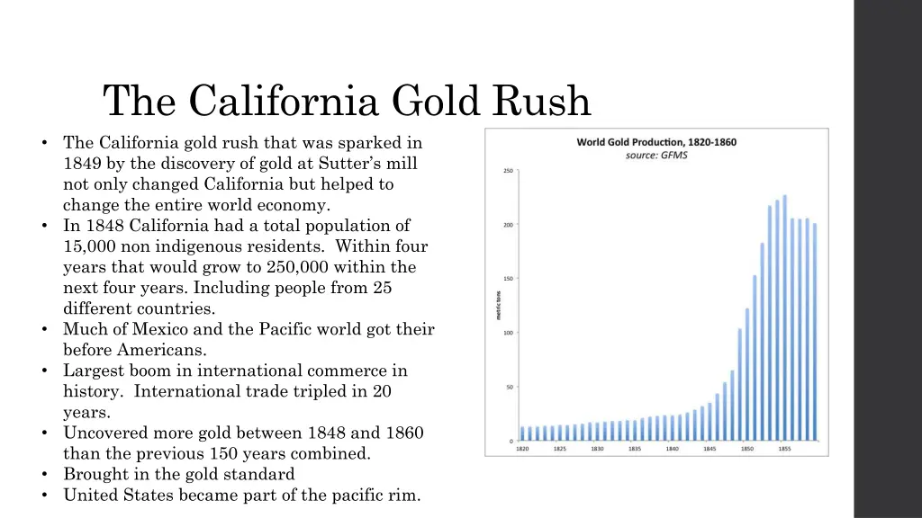 the california gold rush the california gold rush