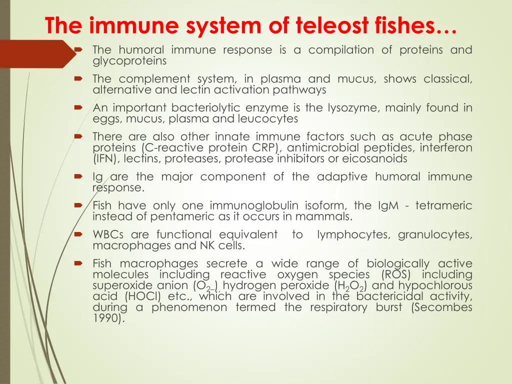 the immune system of teleost fishes the humoral