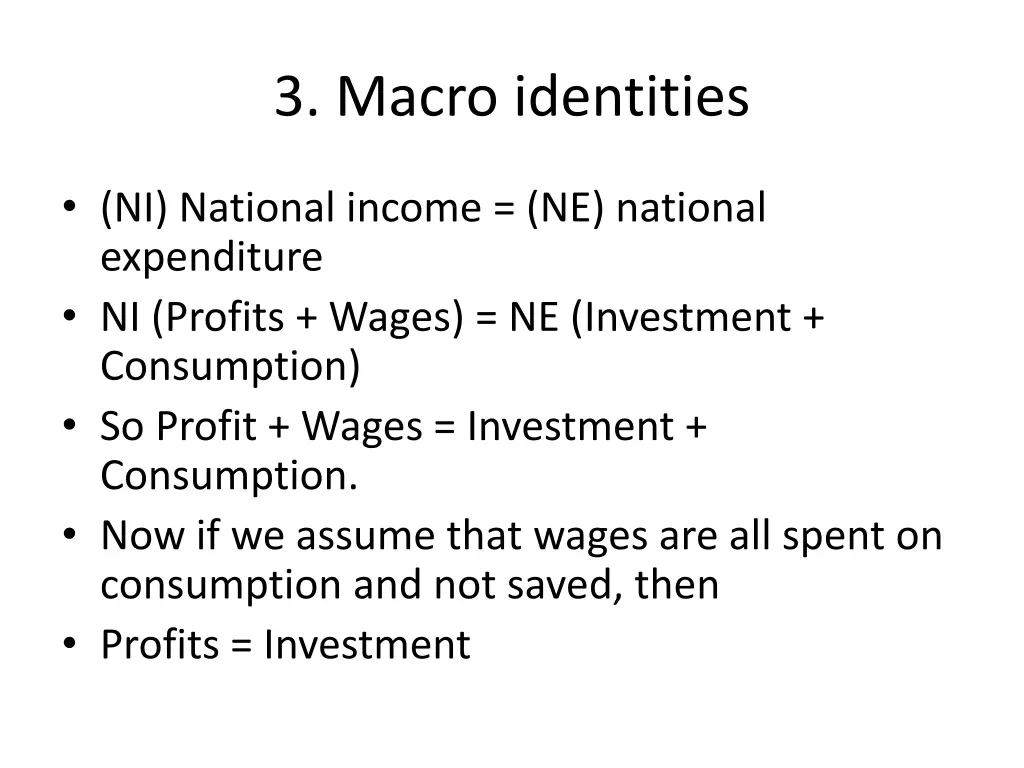 3 macro identities